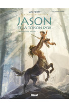 Jason et la toison d'or - tome 01 - premieres armes