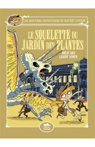Les aventures fantastiques de sacre-coeur (vol.8) : le squelette du jardin des plantes