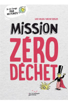 Mission zero dechet