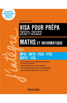 Maths et informatique - visa pour la prepa 2021-2022 - mpsi-mp2i-pcsi-ptsi-bcpst-ecg