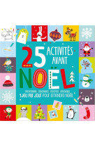 25 activites avant noel