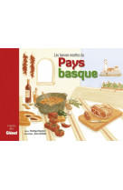Les bonnes recettes du pays  basque
