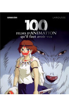 100 films d'animation qu'il faut avoir vus