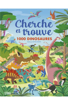 Cherche et trouve - 1000 dinosaures