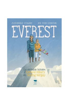 Everest - la veritable histoire d'edmund hillary et tenzing norgay