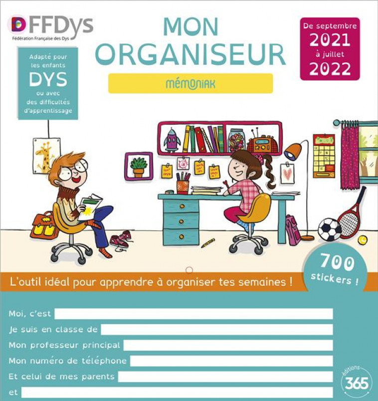 MON ORGANISEUR SPECIAL DYS MEMONIAK 2021-2022 - MATERIEL PEDAGOGIQUE DYS /  TDAH - PARASCOLAIRE - Librairie Le Guillemet